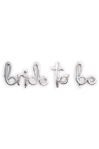 Bride To Be El Yazısı Gümüş Folyo Balon